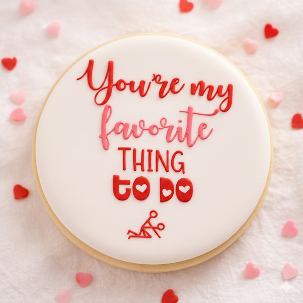 Koek stempel | Fondant embosser | You're my favorite thing to do