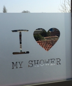 Raamfolie I Love My Shower