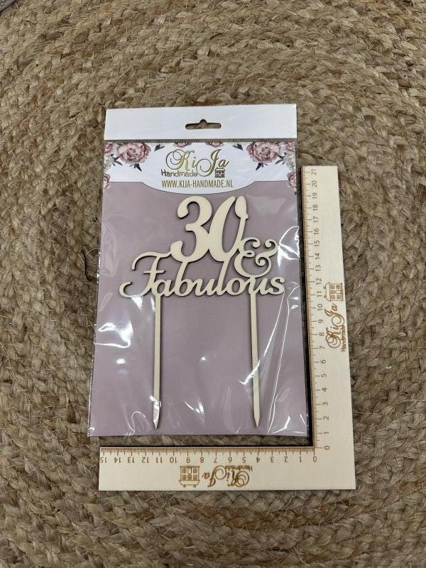 Hout 30 & fabulous