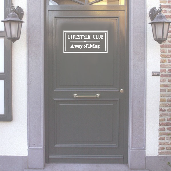 Voordeur sticker Lifestyle Club