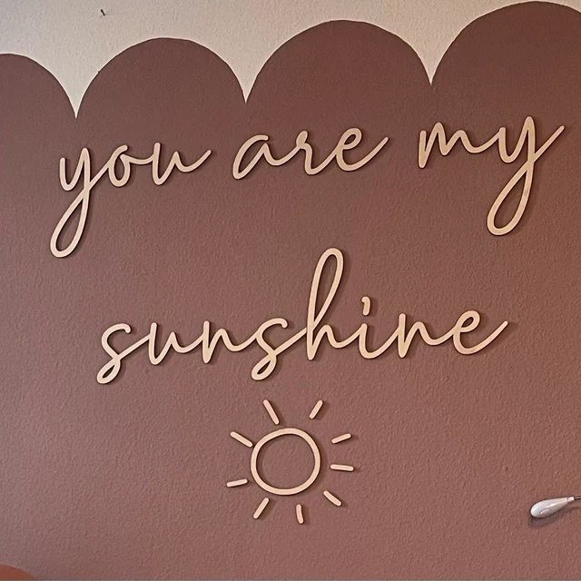 You are my sunshine