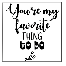 Koek fondant You're my favorite thing to do